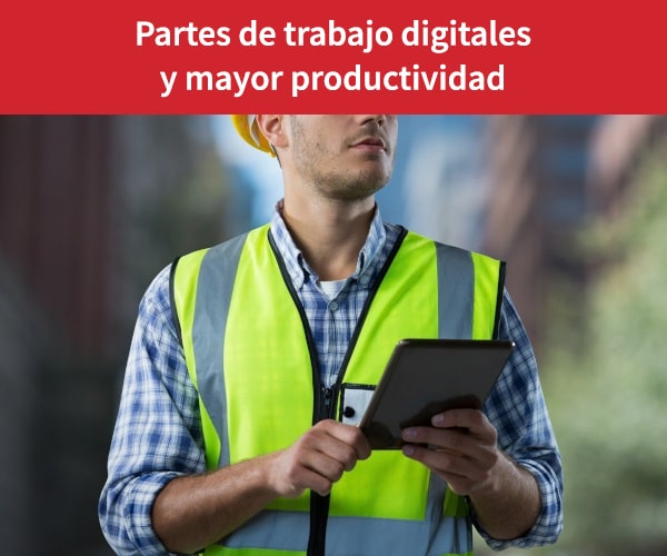 Partes de trabajo digitales