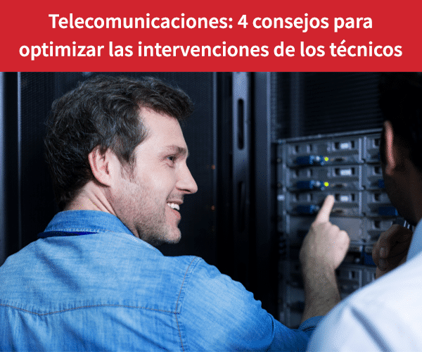 intervenciones técnicas en el domicilio de sus clientes