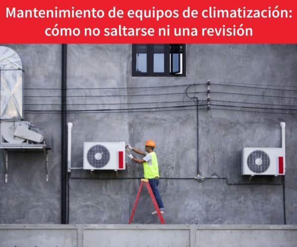 Mantenimiento-de-equipos-de-climatización-