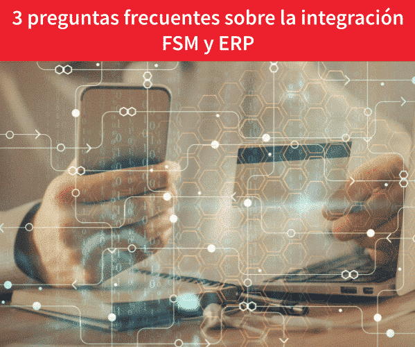 integración-ERP-y-FSM