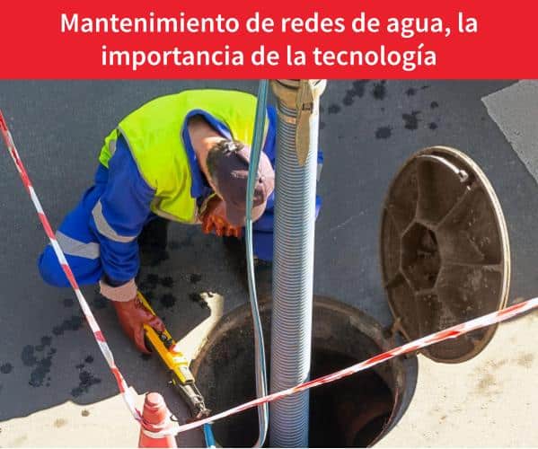 Mantenimiento-de-redes-de-agua