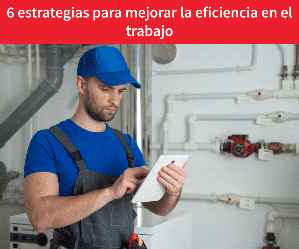 mejorar-la-eficiencia-en-el-trabajo