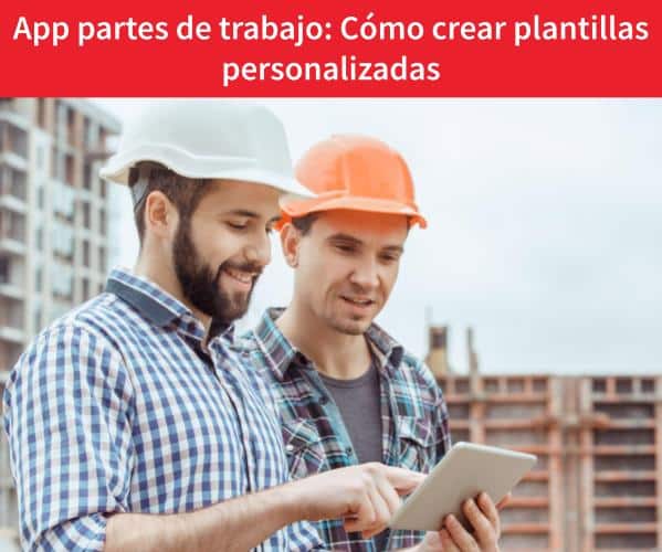 App partes de trabajo