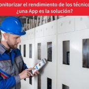 Monitorizar el rendimiento de los técnicos
