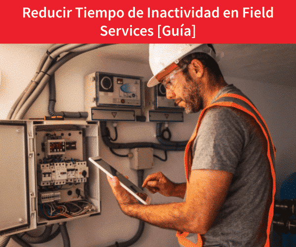 Reducir Tiempo de Inactividad